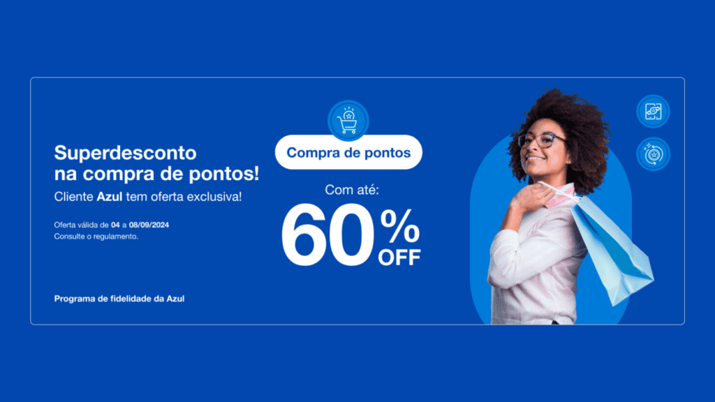 Promoção compra de pontos Azul Fidelidade com 60% de desconto