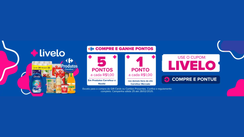 Promoção Livelo e Carrefour 5 pontos por real