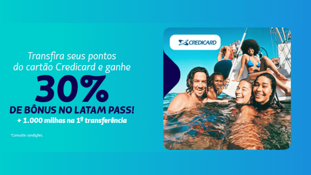 Promoção de transferência Latam Pass e Credicard 30%